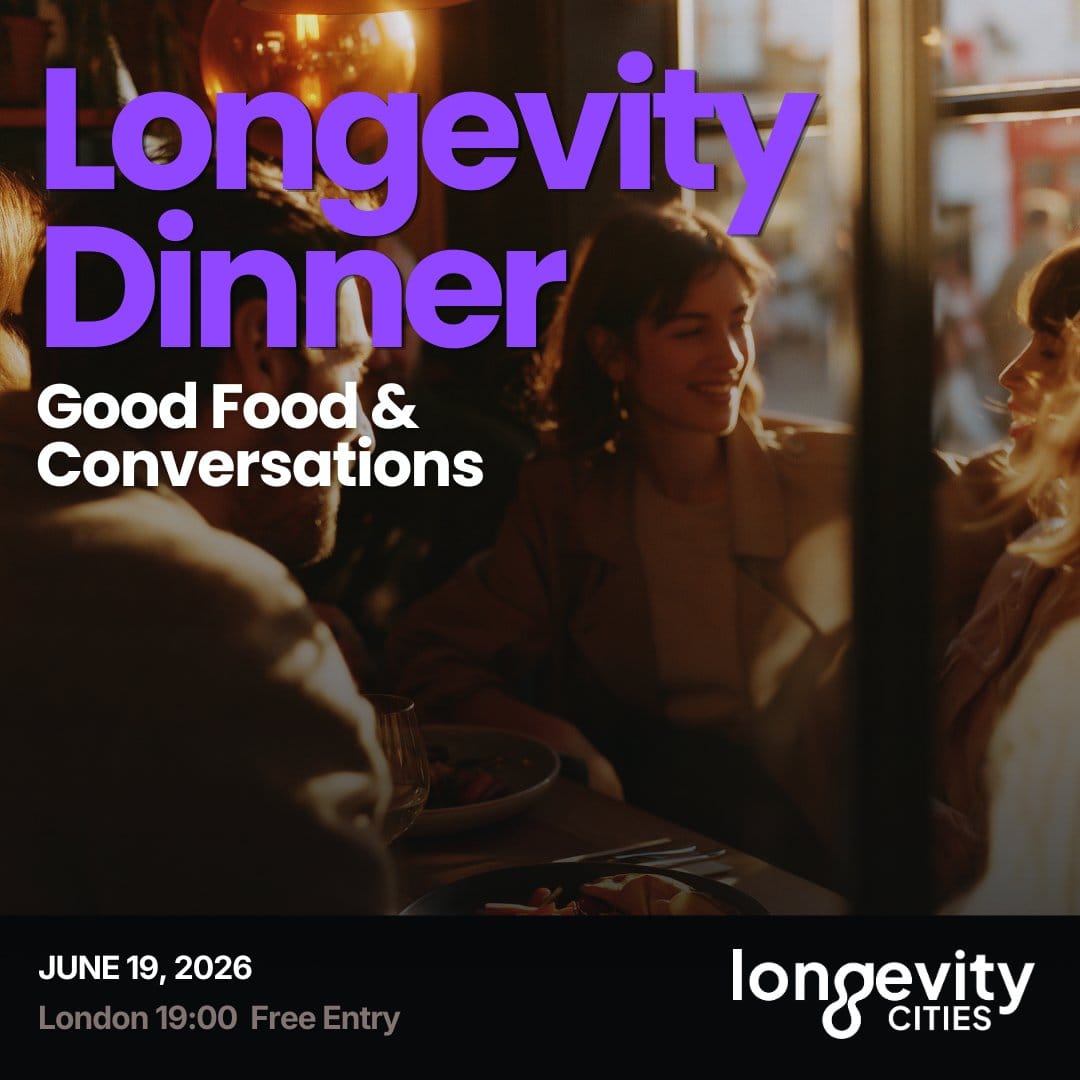 Longevity Cities Dinner: The Night Before HX26