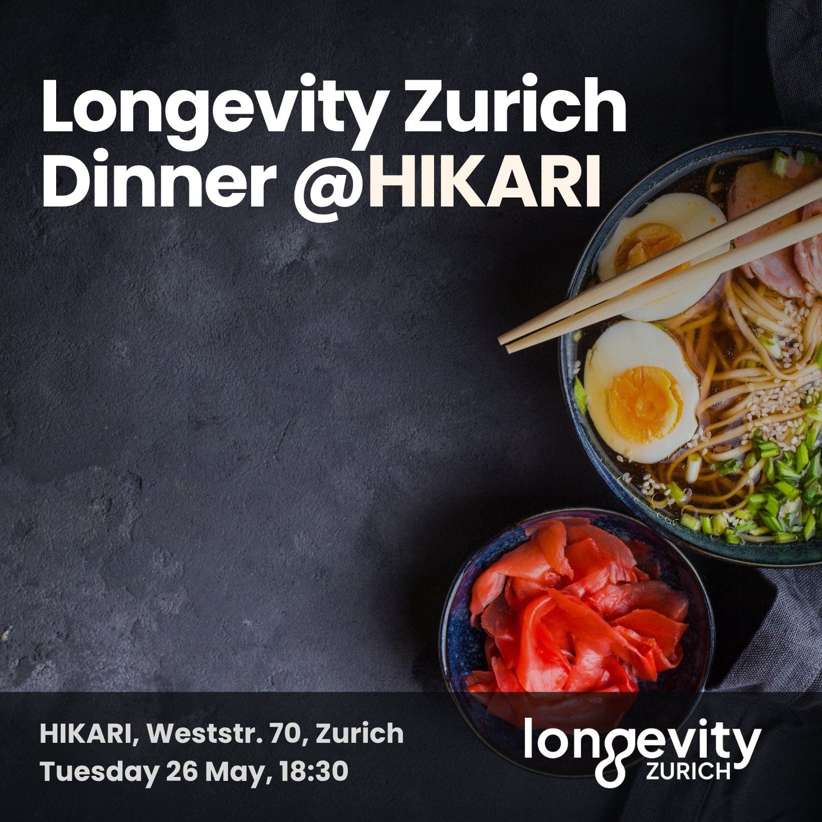 Longevity Zurich Dinner @HIKARI
