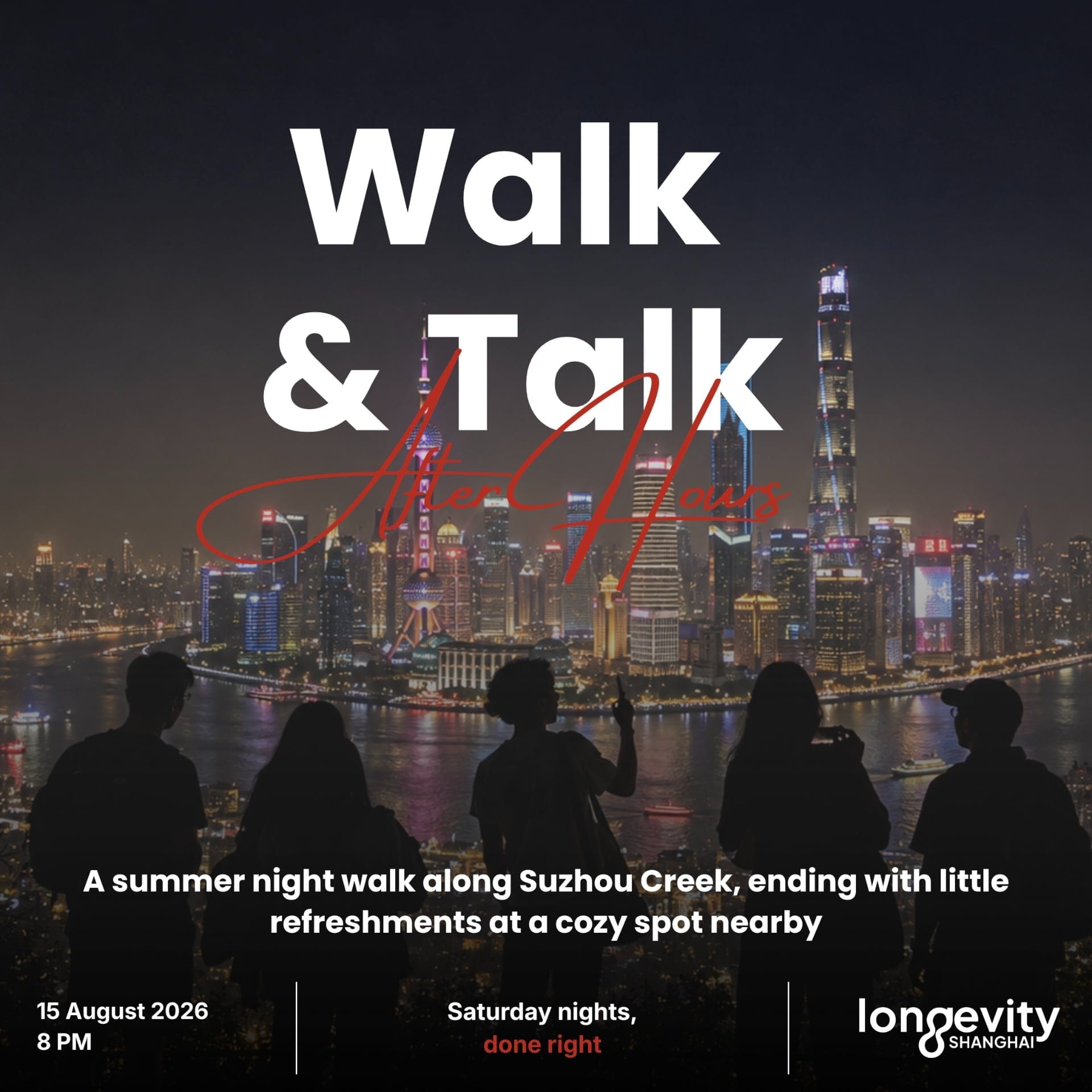 Walk & Talk: After Hours
