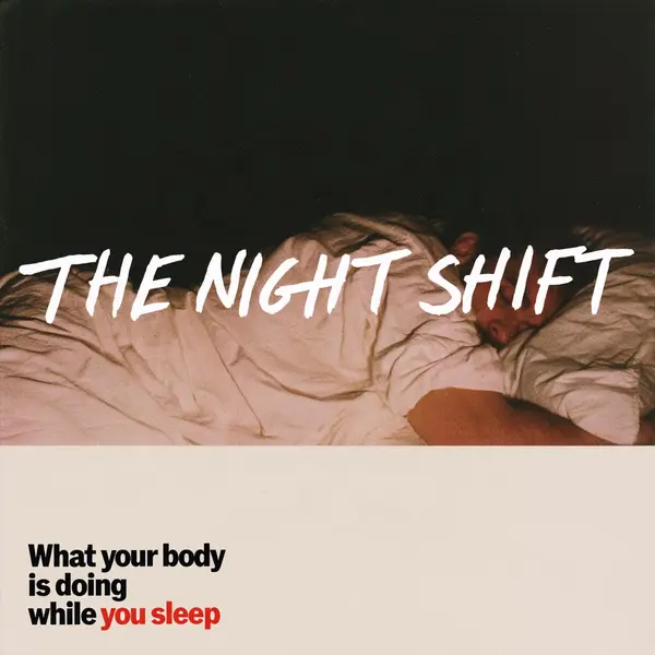 The Night Shift: Was dein Körper wirklich tut, während du schläfst