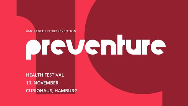 Key Visual der PREVENTURE: weißes preventure-Logo auf Rot mit den Worten Health Festival, 10. November, Curiohaus, Hamburg